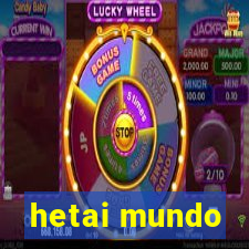 hetai mundo